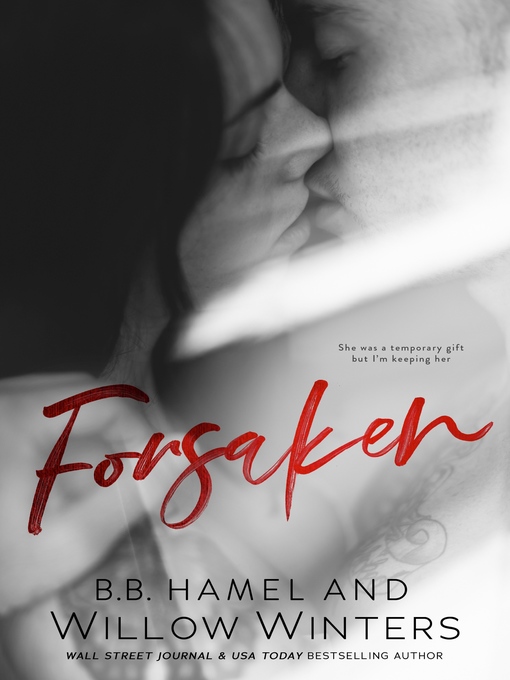 Title details for Forsaken by Willow Winters - Available